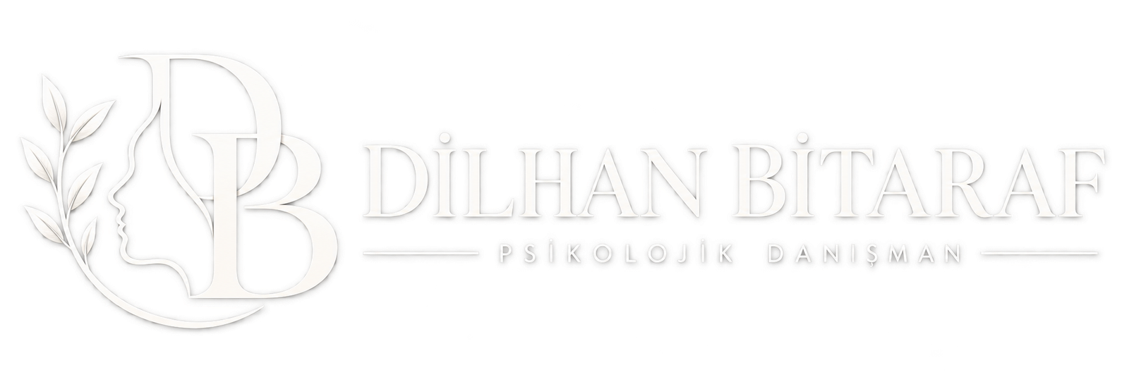 Psikolojik Danışman Dilhan BİTARAF